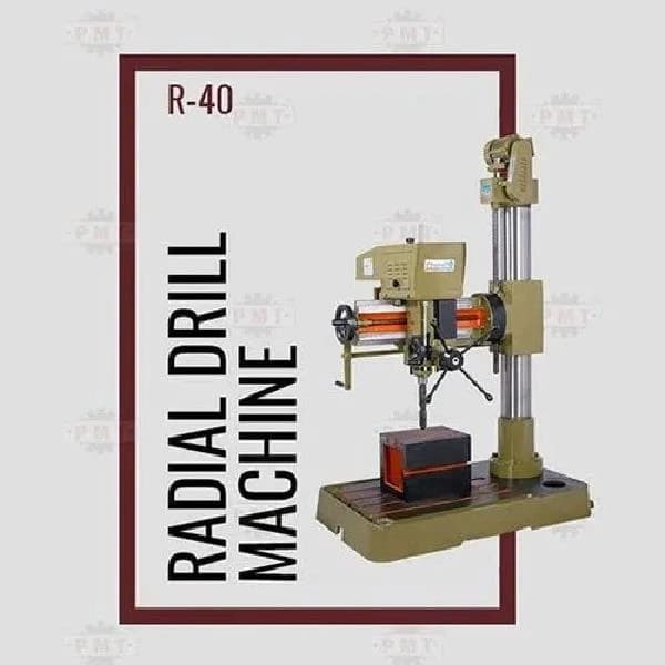 R-40 Radial Drill Machines